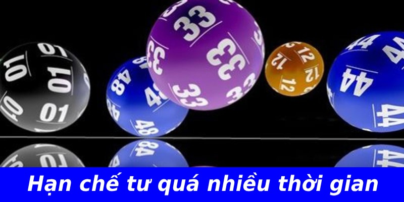 Khi chơi loto không nên dành quá nhiều thời gian